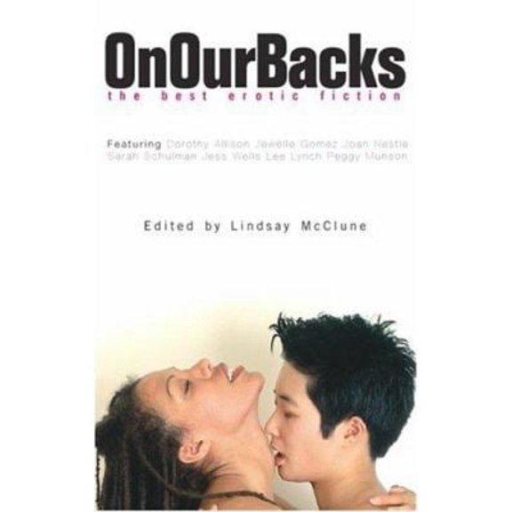 Pre-Owned On Our Backs: The Best Erotic Fiction: Volume 1 Paperback