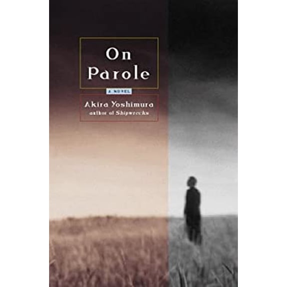 Pre-Owned On Parole (Hardcover) 0151002703 9780151002702
