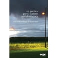 thumbnail image 1 of On Parties, Party Systems and Democracy: Selected writings of Peter Mair, (Paperback), 1 of 1
