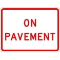 thumbnail image 1 of On Pavement Sign Parking Signs Metal Sign Tin Sign 8x12 Inch - Caution Safety Warning Security Signs Indoor & Outdoor Signs for Home, Office, Work, 1 of 5