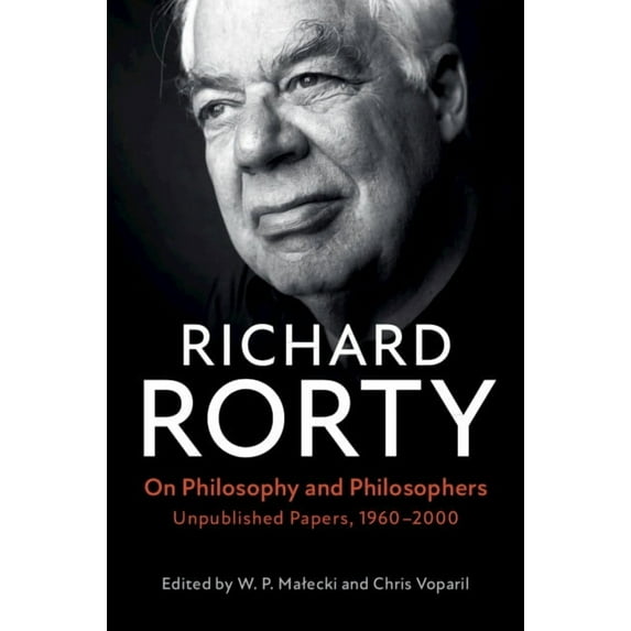 On Philosophy and Philosophers: Unpublished Papers, 1960-2000, (Hardcover)