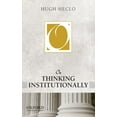 thumbnail image 1 of On Politics On Thinking Institutionally, (Paperback), 1 of 1