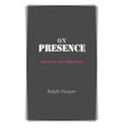 thumbnail image 1 of Pre-Owned On Presence: Variations and Reflections Paperback, 1 of 1