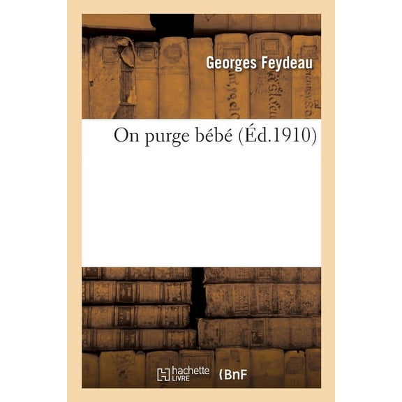 On Purge Bébé, (Paperback)