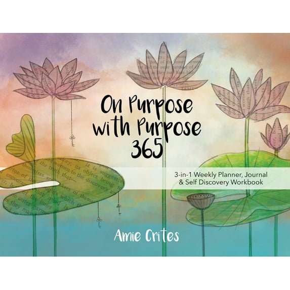 On Purpose with Purpose 365, (Paperback)