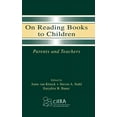 thumbnail image 1 of On Reading Books to Children: Parents and Teachers, (Hardcover), 1 of 1