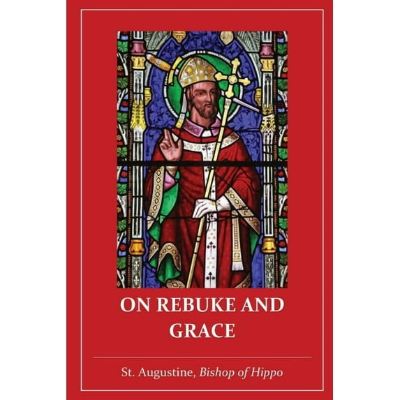 On Rebuke and Grace, (Paperback)