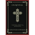 thumbnail image 1 of On Revival: Igniting Spiritual Awakening (Grapevine Press) (Paperback), 1 of 1