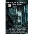 thumbnail image 1 of On Samuel R. Delany's Dhalgren, (Paperback), 1 of 1