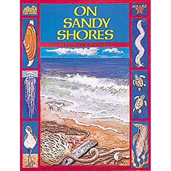 Pre-Owned On Sandy Shores (Great Explorations in Math & Science) (Paperback) 0912511982 9780912511986