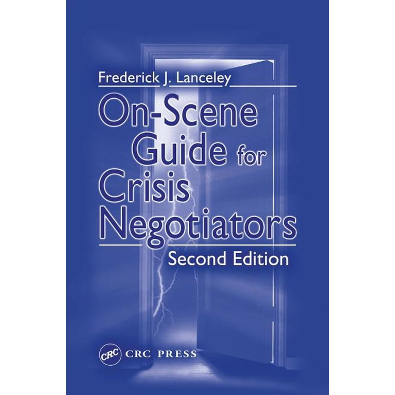 洋書 On-Scene Guide for Crisis Negotiators 洋書 On-Scene Guide for Crisis Negotiators On-Scene Guide for