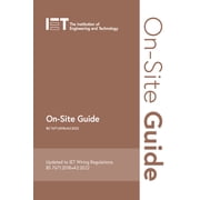 Electrical Regulations On-Site Guide Bs 76712018+a22022, Spiral-Bound