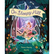 On Sleepy Hill, Hardcover