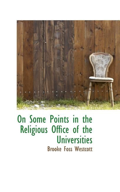 On Some Points in the Religious Office of the Universities (Hardcover)
