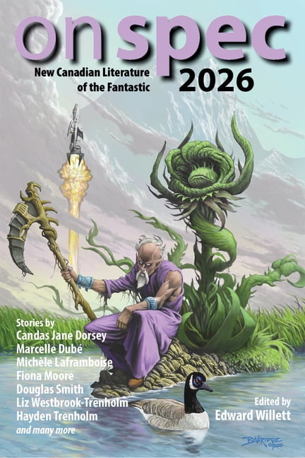On Spec 2026: New Canadian Literature of the Fantastic, (Paperback)
