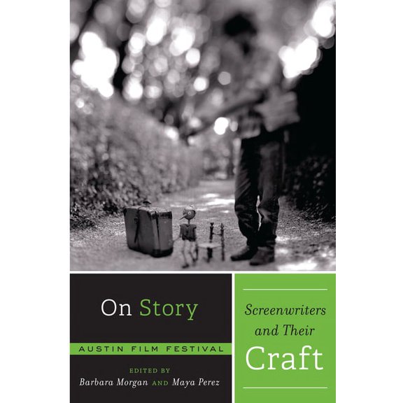 On Story - Screenwriters and Their Craft, (Paperback)