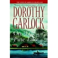 thumbnail image 1 of Pre-Owned On Tall Pine Lake (Paperback) 0446695327 9780446695329, 1 of 1