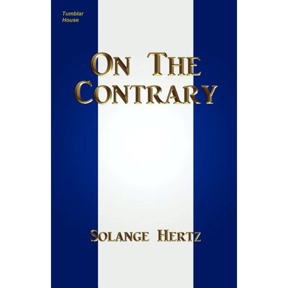 On The Contrary, (Paperback)