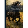 thumbnail image 1 of On The Deteriorated Condition Of Our Saddle Horses, (Paperback), 1 of 1