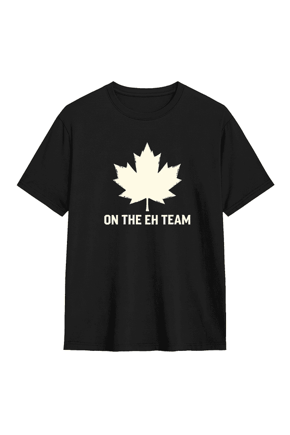 On The Eh Team Cool Graphic Tee for Men and Women, Outdoor Gift Cotton Short Sleeves T-Shirt