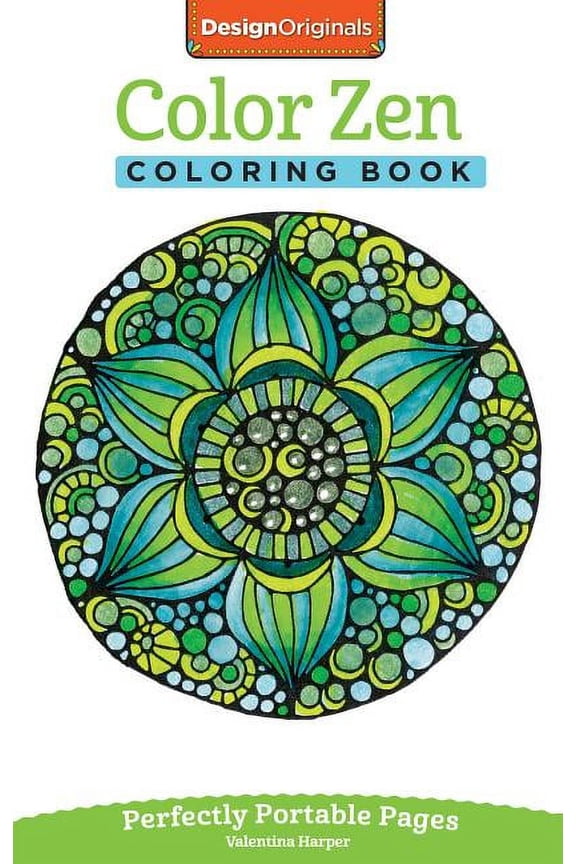 On-The-Go! Coloring Book Color Zen Coloring Book: Perfectly Portable Pages, Book 16, (Paperback)