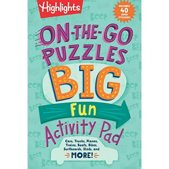 Pre-Owned On-the-Go Puzzles Big Fun Activity Pad: Kids Travel Activity Pad with Over 90 Puzzles and 40 Stickers, Road Trip Games and Car Activities for Ages 69 (Highlights Big Fun Activity Pads), 978
