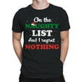 thumbnail image 1 of On The Naughty List Christmas T-Shirt Men -Smartprints Designs, Male Small, 1 of 3