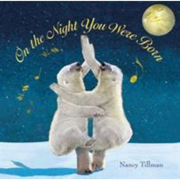 On The Night You Were Born, (Hardcover)