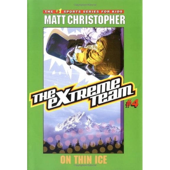 Pre-Owned The Extreme Team #4: On Thin Ice (Hardcover) 0316737569 9780316737562