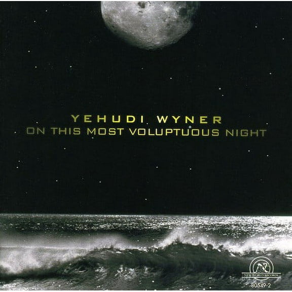 On This Most Voluptuous Night