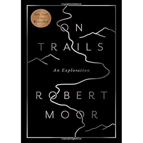 Pre-Owned On Trails: An Exploration (Paperback) 1476739234 9781476739236