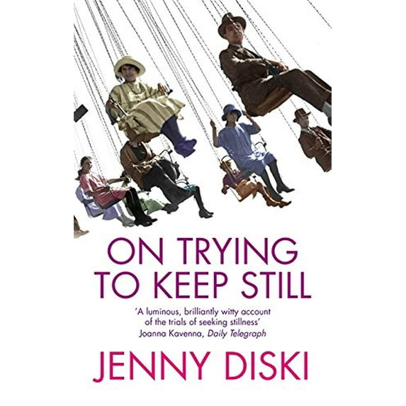 Pre-Owned On Trying To Keep Still (Paperback) 1844080161 9781844080168