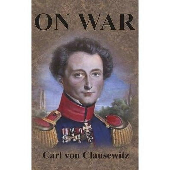 On War: Complete First Four Unabridged Books