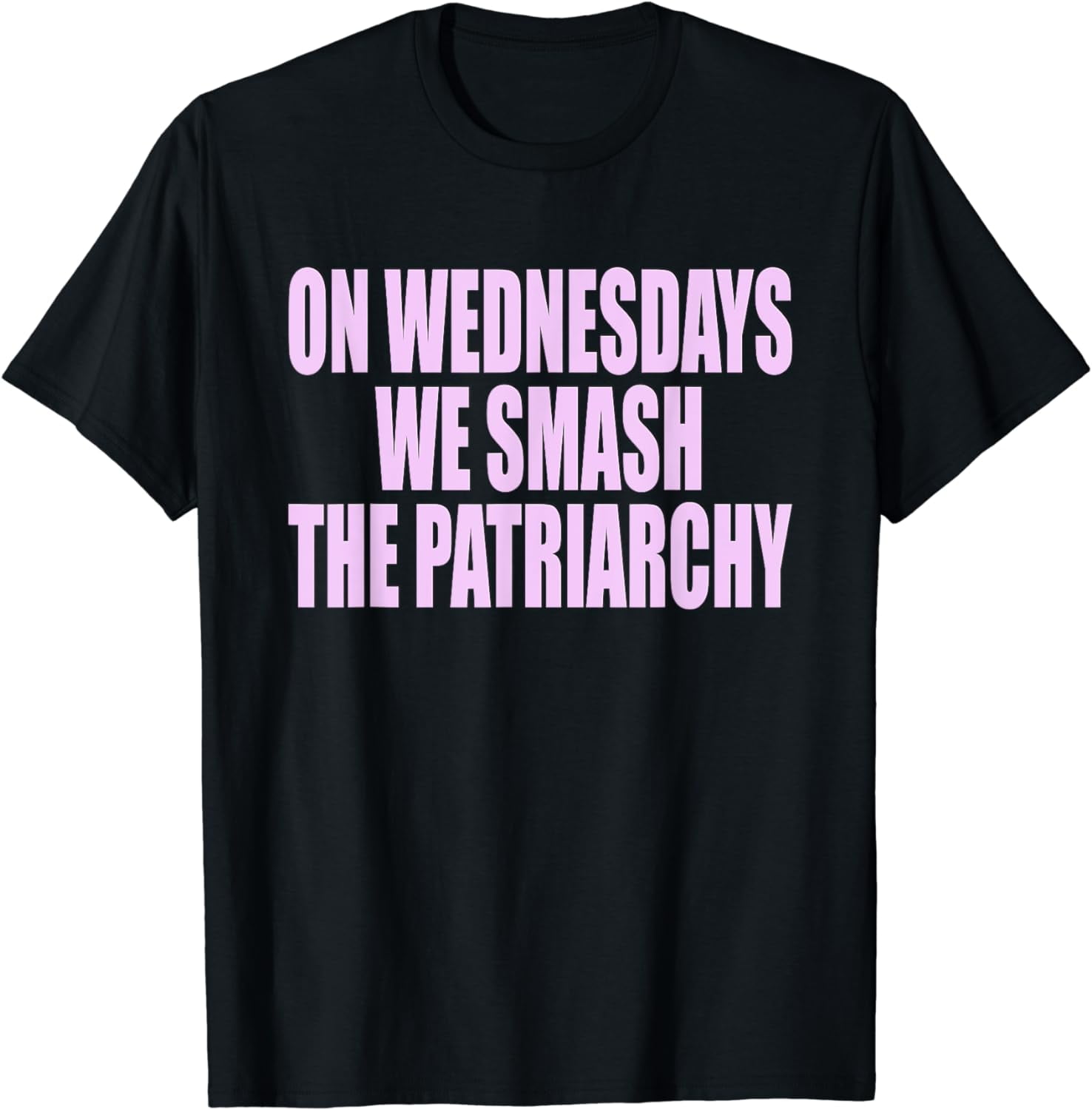 On Wednesday We Smash Patriarchy Feminist Feminism T Shirt - Walmart.com