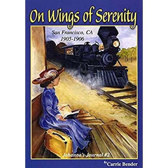 Pre-Owned On Wings of Serenity (Johanna's Journal, Volume 2) (Unknown Binding) 1881545415 9781881545415