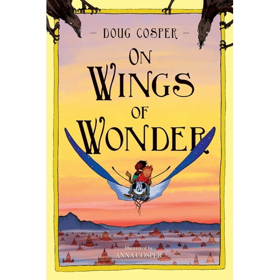 On Wings of Wonder, (Paperback)
