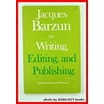 thumbnail image 1 of Pre-Owned On Writing, Editing and Publishing: Essays Explicative and Hortatory (Paperback) 0226038483 9780226038483, 1 of 1