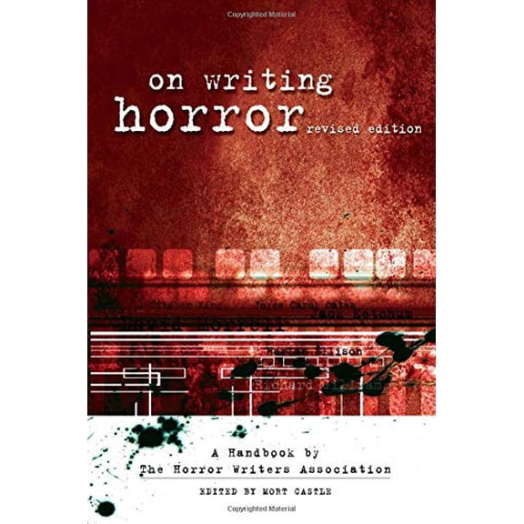 Pre-Owned On Writing Horror: A Handbook by the Horror Writers Association (Paperback) 1582974209 9781582974200