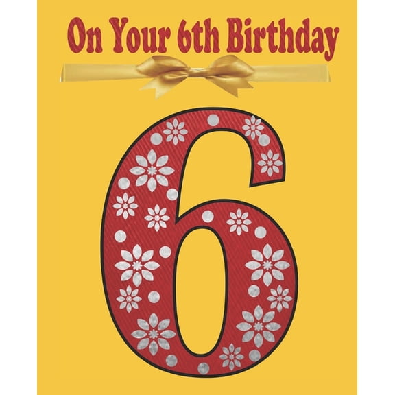Birthday Book On Your 6th Birthday: Coloring and Activity book Birthday Gift for a 6 years old Kid, Book 2, (Paperback)