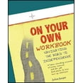 thumbnail image 1 of On Your Own Workbook: Navigating the Road to Independence (Paperback), 1 of 1