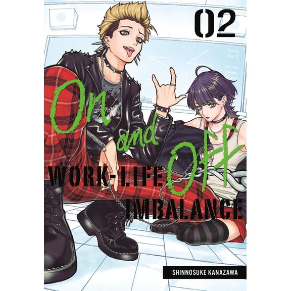 On and Off: Work-Life Imbalance On and Off: Work-Life Imbalance 02, (Paperback)