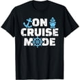 thumbnail image 1 of Cruise gifts On cruise mode T-Shirt, 1 of 4
