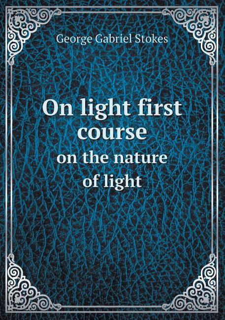 On light first course on the nature of light (Paperback)
