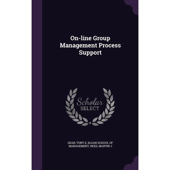 On-line Group Management Process Support (Hardcover)