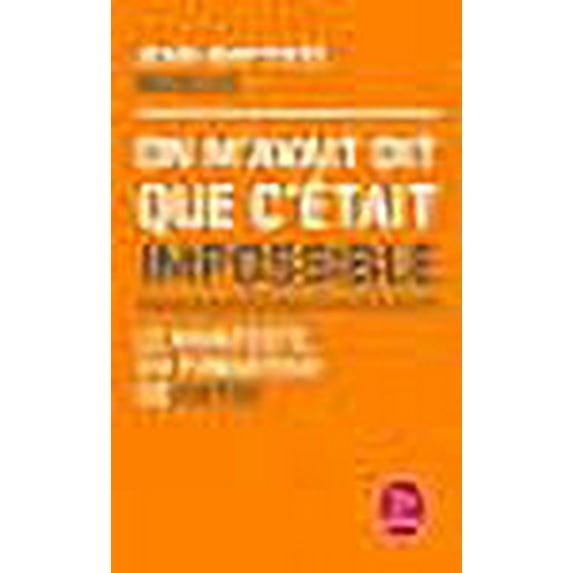 On m'avait dit que c'était impossible : Le manifeste du fondateur de Criteo
