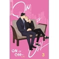 thumbnail image 1 of Pre-Owned On or Off, Volume 3 (3), 9781427872739, 1427872732, Paperback,, 1 of 1