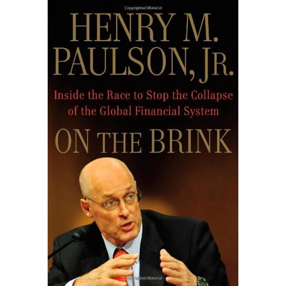 Pre-Owned On the Brink: Inside the Race to Stop the Collapse of the Global Financial System Paperback