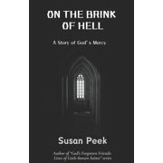 On the Brink of Hell A Novella, Paperback