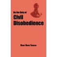 thumbnail image 1 of On the Duty of Civil Disobedience - Thoreau's Classic Essay, (Paperback), 1 of 1