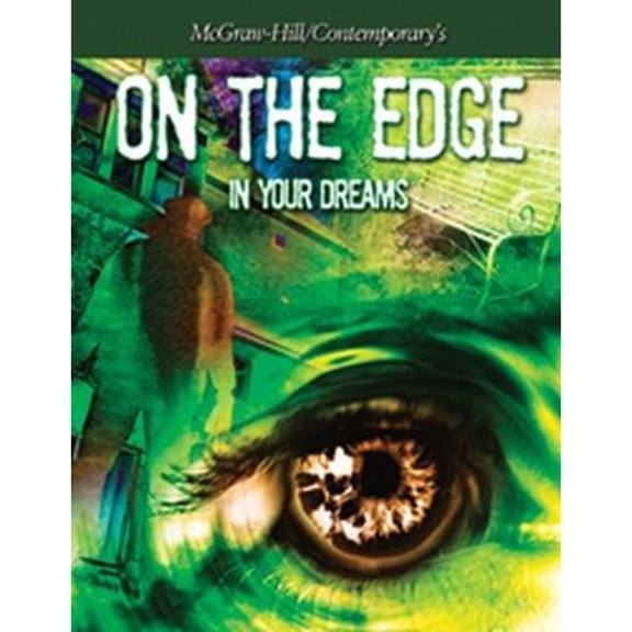Pre-Owned On the Edge: In Your Dreams, Student Text (Paperback) 0072851945 9780072851946